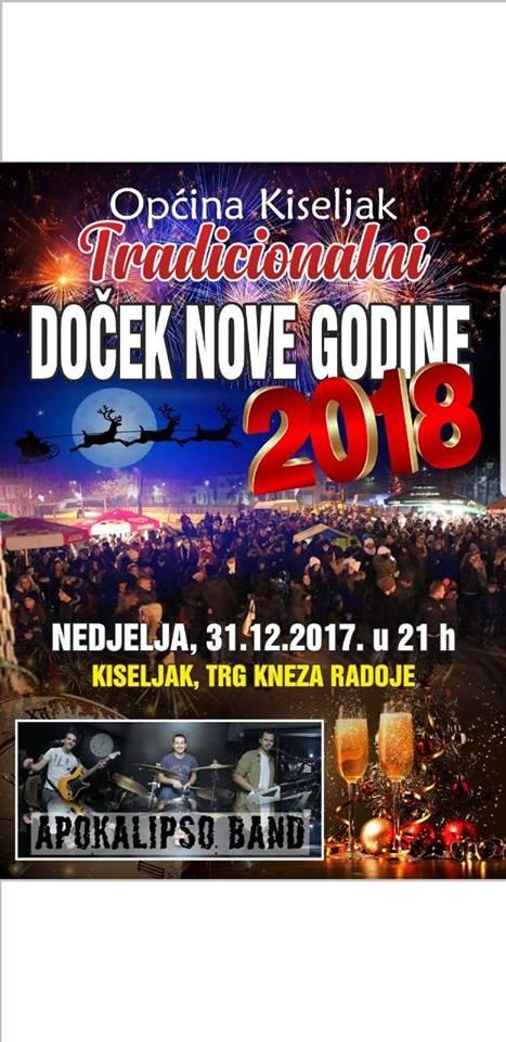 Kiseljačane će u 2018. godinu uvesti" Apokalipso bend"