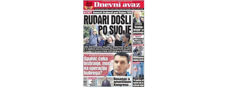 Danas u „Dnevnom avazu“ čitajte: Rudari došli po svoje