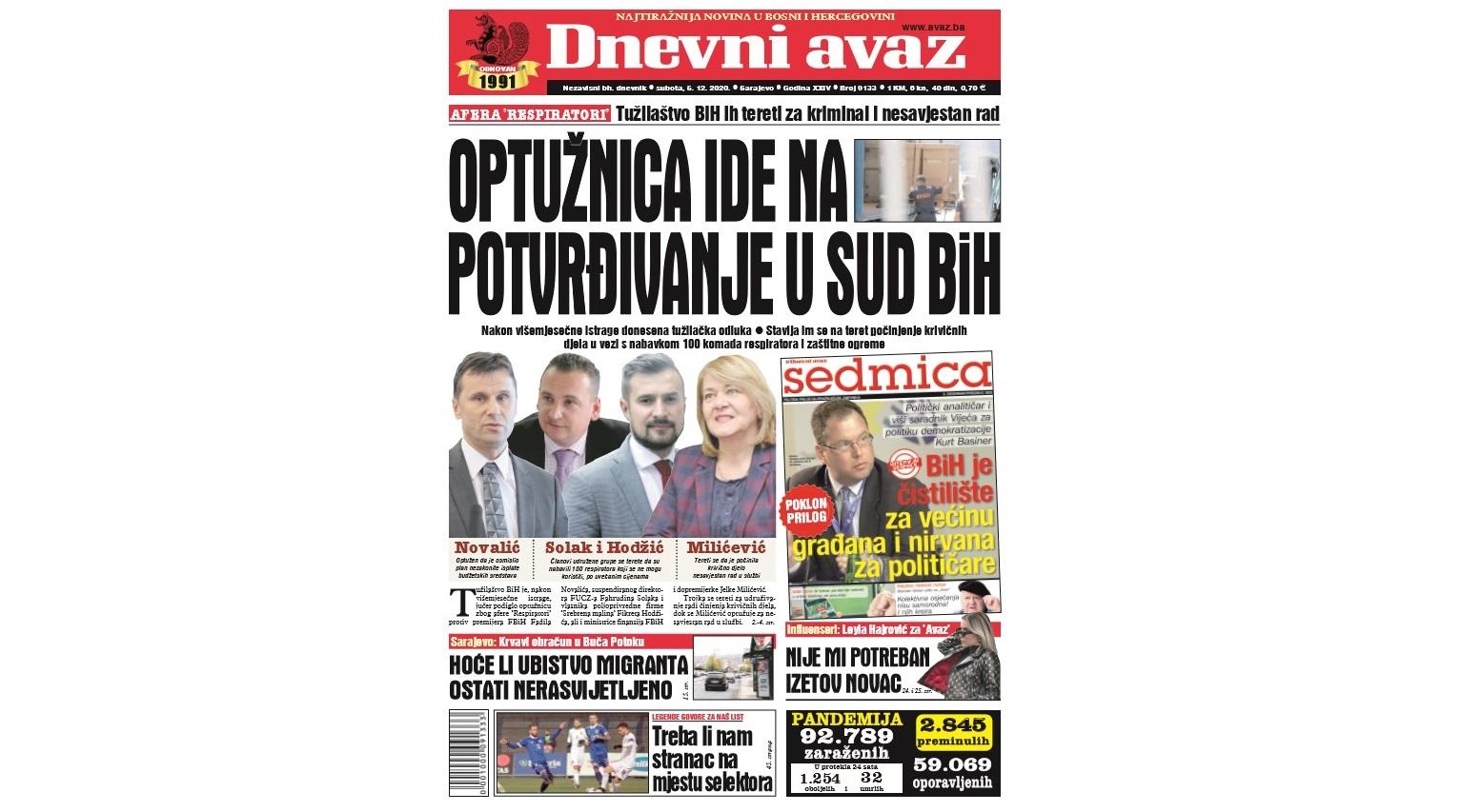 Danas u "Dnevnom avazu" čitajte: Optužnica ide na potvrđivanje u Sud BiH