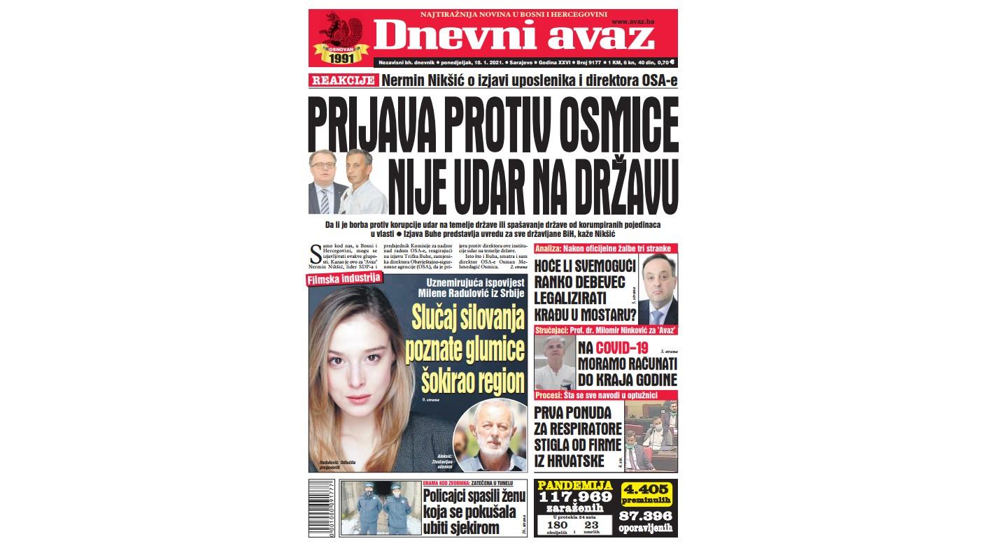 Danas u "Dnevnom avazu" čitajte: Prijava protiv Osmice nije udar na državu