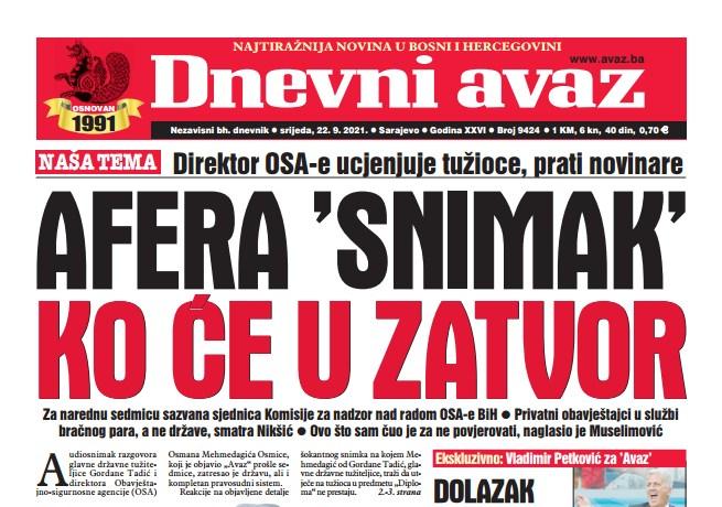 Danas u „Dnevnom avazu“ čitajte: Afera „Snimak“, ko će u zatvor