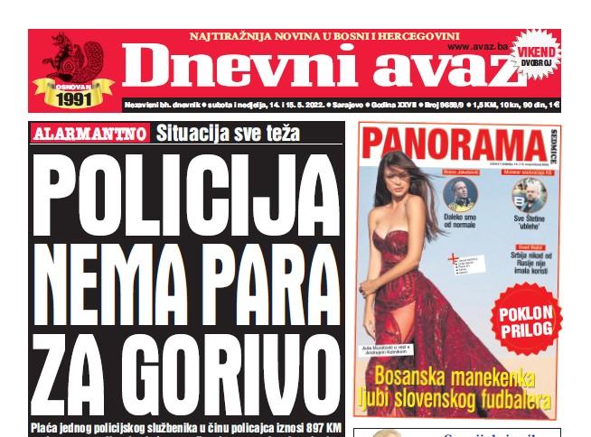 U dvobroju "Dnevnog avaza" čitajte: Policija nema para za gorivo