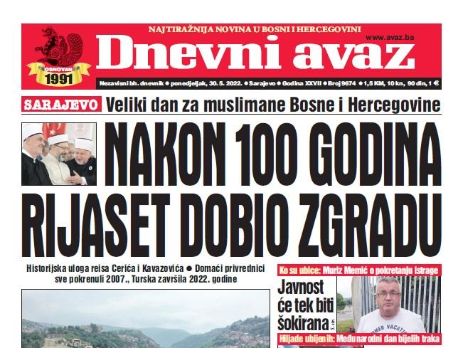 Danas u "Dnevnom avazu" čitajte: Nakon 100 godina Rijaset dobio zgradu