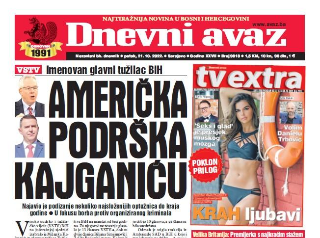 Danas u "Dnevnom avazu" čitajte: Američka podrška Kajganiću