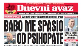 U današnjem "Dnevnom avazu" čitajte: Babo me spasio od psihopate