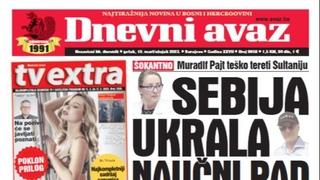 Danas u "Dnevnom avazu" čitajte: Sebija ukrala naučni rad