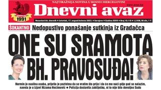 U današnjem izdanju "Dnevnog avaza" čitajte: One su sramota bh. pravosuđa