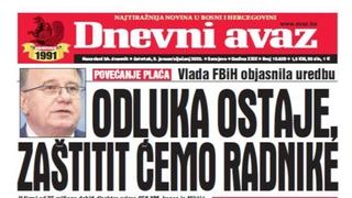 U današnjem "Dnevnom avazu" čitajte sve o uredbi Vlade FBiH o povećanju minimalne plaće