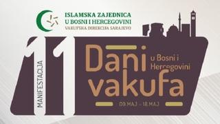 Manifestacija "Dani vakufa" od 9. do 18. maja u osam bh. gradova