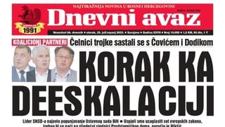 U današnjem "Dnevnom avazu" čitajte: Korak ka deeskalaciji