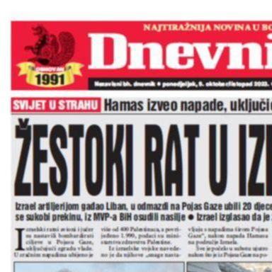 U današnjem izdanju "Dnevnog avaza" čitajte: Žestoki rat u Izraelu!