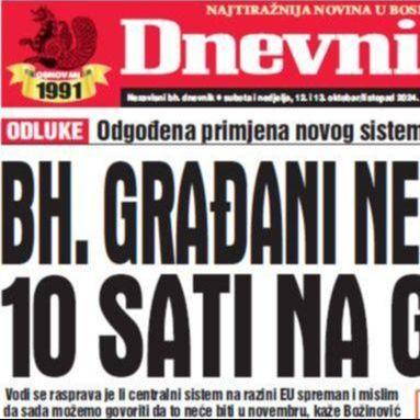 U dvobroju "Dnevnog avaza" čitajte: Bh. građani neće čekati 10 sati na granici