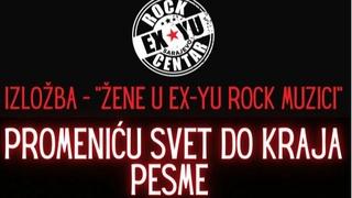 Izložba u "Ex-Yu Rock Centru": Sjećanje na značajne žene u muzici