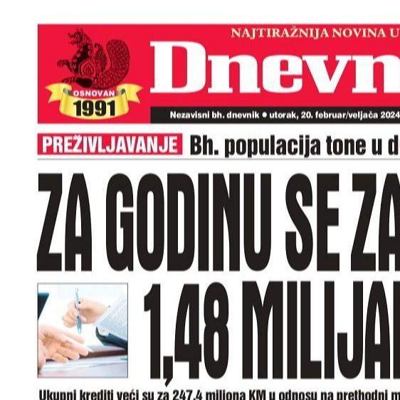 U današnjem "Dnevnom avazu" čitajte: Za godinu se zadužili 1,48 milijardi KM