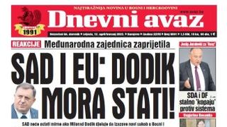 Danas u "Dnevnom avazu" čitajte: SAD i EU poručile da Dodik mora stati