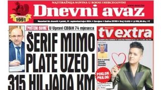 U današnjem "Dnevnom avazu" čitajte kako je Šerif Isović mimo plate uzeo i 315 hiljada KM